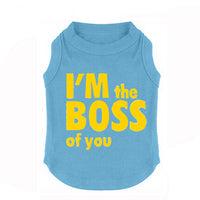 I'M The BOSS Of You!  That Says it All!