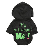 It's All About Me!  A Purrfect Hoodie For Your  Pup!